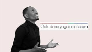 Yesu ni Bwana COSMAS CHIDUMULE Cover By John Igiraneza Lyrics