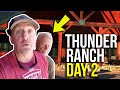 THUNDER RANCH - BUCKLE UP HERE WE GO 2!