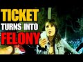 How to Turn a Ticket Into A Felony