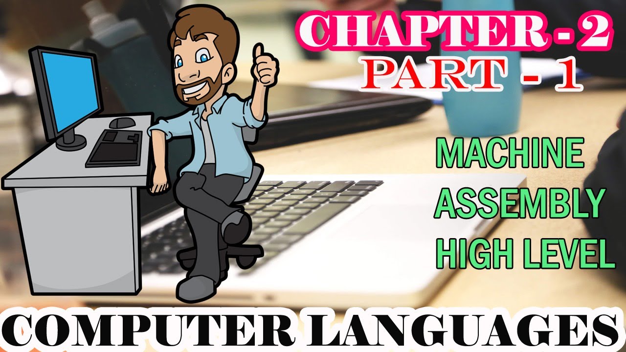 Computer Language Class 6 Chapter 2 Computer Science Machine computer-language-class-6-chapter-2-computer-science-machine