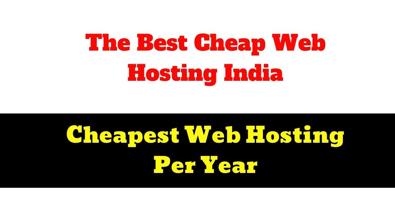 The Best Cheap Web Hosting India | Web Hosting Comparison | Cheapest ...