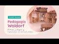 Pedagogía Waldorf para educación inicial