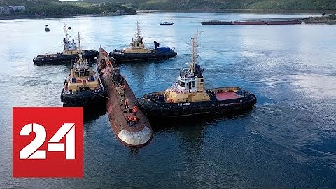 Vận chuyển tàu ngầm "Leninsky Komsomol" đến St.Petersburg