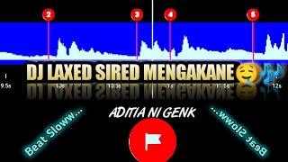 DJ LAXED SIRED - BEAT VN || STORY WA 30 DETIK 