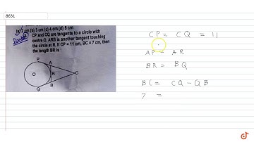CP and CQ are tangents to a circle with centre O. ARB is another tangent touching the circle a...