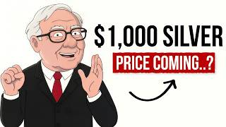 Warren Buffett Why Top Analysts Are Now Predicting 1000 Silver its Not Hype