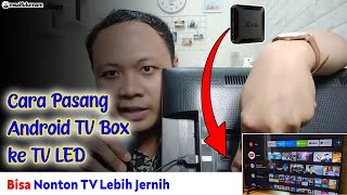 Cara Memasang Android TV Box ke TV LED | Menyambungkan Android TV Box ke TV pakai Kabel HDMI screenshot 5