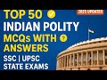 Top 50 Indian Polity MCQs for SSC, UPSC &amp; State Exams | With Answers