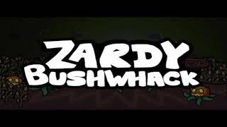 Bushwack (Vocals Only)-Friday Night Funkin Vs Zardy OST