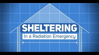 Sheltering in a Radiation Emergency