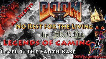 Doom II (GZDoom) No Rest for the Living 100% Walkthrough - Level 1: The Earth Base