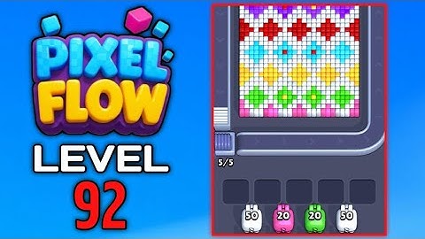 Pixel Flow Level 92