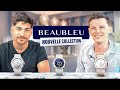 Le fondateur des montres Beaubleu nous présente sa nouvelle collection !