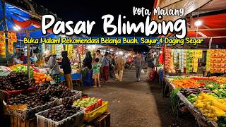 Download Lagu LATE-NIGHT MARKET EXPLORATION AT PASAR BLIMBING, MALANG || WOW❗ ABUNDANT FRESH FRUIT AND VEGETABLES