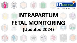 (New) Intrapartum Fetal Monitoring