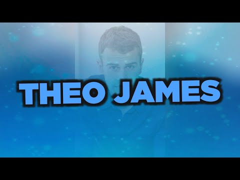 Video: Theo James Net Worth: Wiki, Sposato, Famiglia, Matrimonio, Stipendio, Fratelli