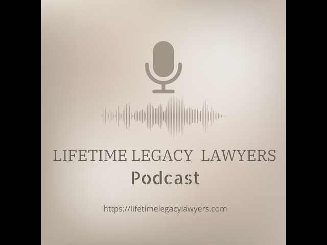 Lifetime Legacy Lawyers