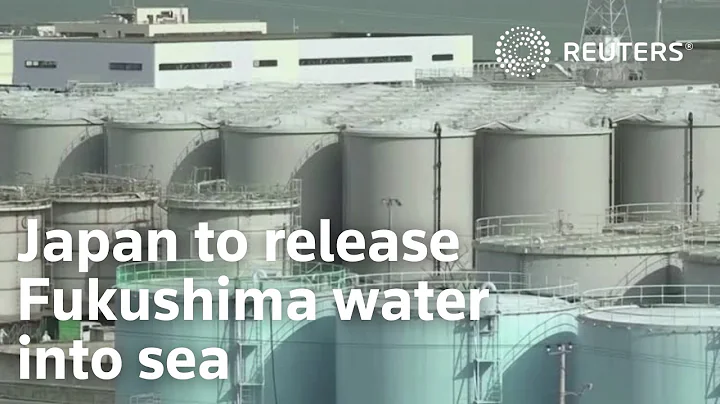 Japan to release Fukushima water into sea - DayDayNews