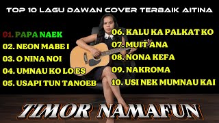 TOP 10 LAGU DAWAN TERBAIK COVER AITINA