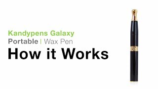 KandyPens Galaxy Wax Pen Tutorial
