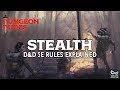 Stealth in Dungeons and Dragons 5e