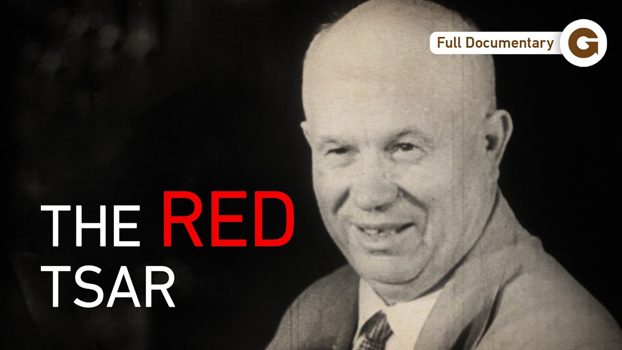 The Dangerous Rise of Nikita Khrushchev | Full Documentary