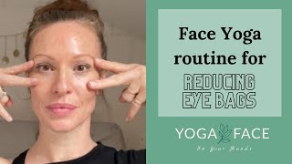 Reduce eye bags and tone, lift and brighten. Face Yoga routine for the eyes.