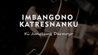 IMBANGONO KATRESNANKU // KARAOKE GITAR AKUSTIK TANPA VOKAL