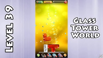 Glass Tower World - Level 39 - Solution/Walkthrough - Android/iOS