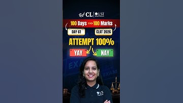 Why You Don’t Need 100 Percent Attempt to Crack CLAT 2026 | Smart Attempt Strategy | CL-LST #shorts