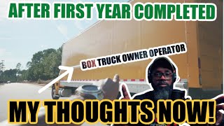 After My First Year As A Box Truck Owner Operator/1YR Active Authority (My Thoughts) 🚚 💰🤔