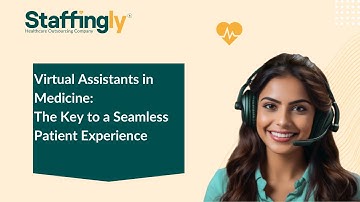 Virtual Assistants in Medicine: The Key to a Seamless Patient Experience
