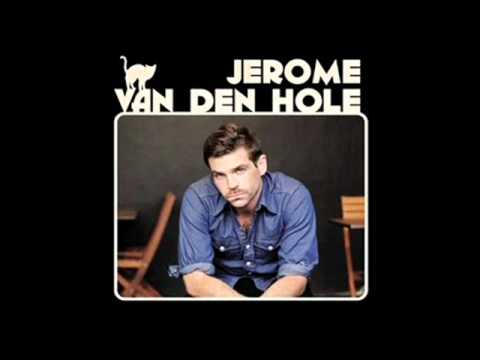 JEROME VAN DEN HOLE 'S'en aller'