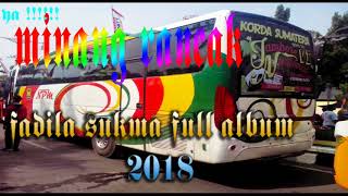 FADILA SUKMA  FULL ALBUM LAGU MINANG TERBARU 2018  AROK KASAH SAYANG MANDE