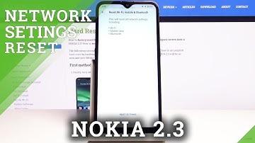 How to Reset Network Settings in NOKIA 2.3 – Restore Network Defaults