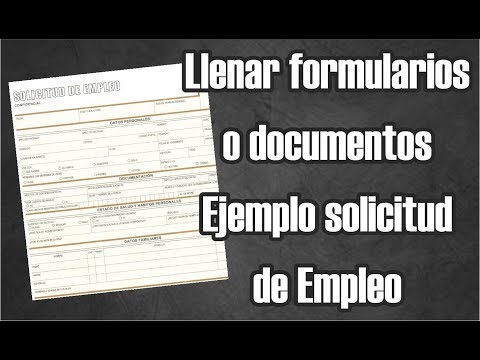 Video: Cómo Completar Formularios De Solicitud De Empleo