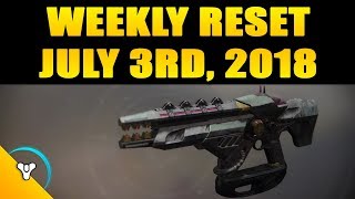 Weekly Reset Guide - July 3rd, 2018