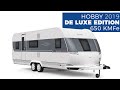 Przyczepa kempingowa Hobby De Luxe Edition 650 KMFe 2019 - widok 360°