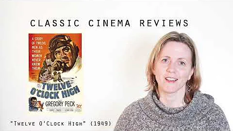 Twelve O'Clock High 1949 Classic Cinema Review