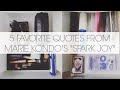 5 FAVORITE QUOTES FROM MARIE KONDO'S "SPARK JOY" Mp3 Song