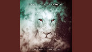 Here in the Shadows - Music Inspired by the Whispers of the Fallen Books Series