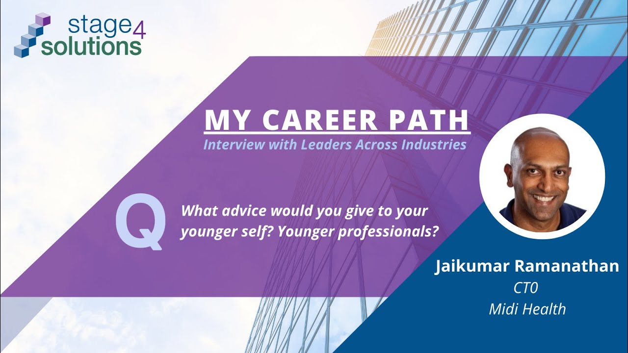 My Career Path: Jaikumar Ramanathan: What advice would you give to your ...