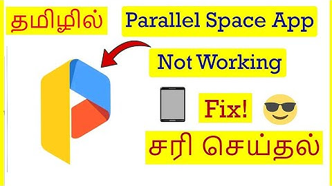 How to Fix parallel Space App Not Working Problem in Mobile Tamil | VividTech