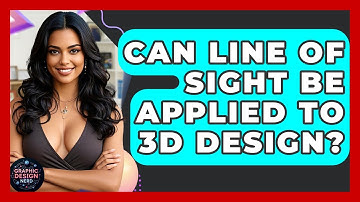 Can Line Of Sight Be Applied To 3D Design? - Graphic Design Nerd