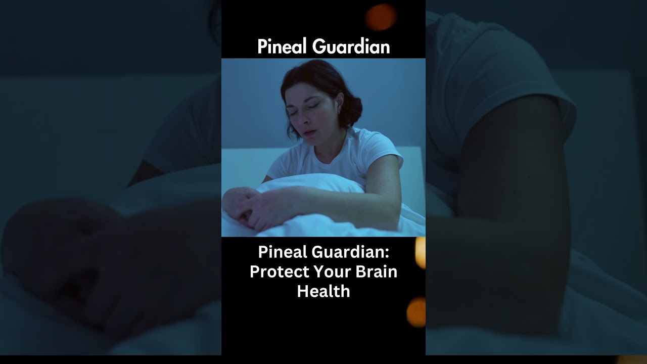 Boost Brain Health & Sleep Naturally – Pineal Guardian’s Secret!