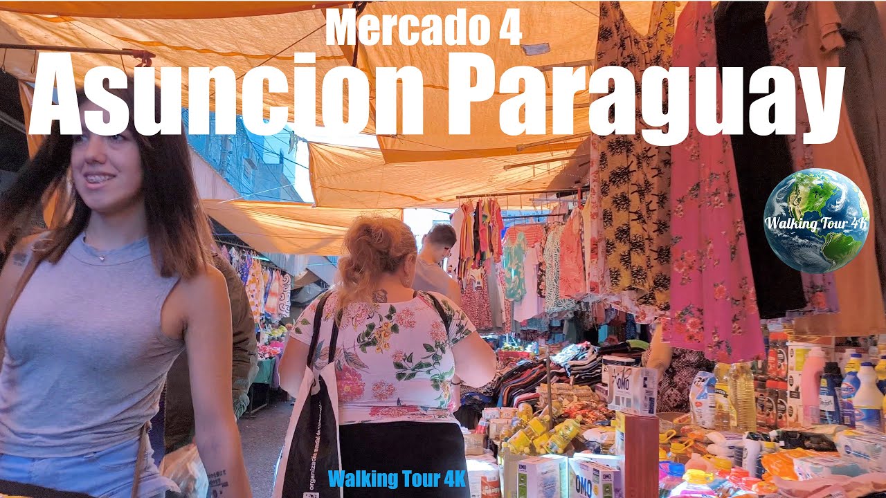 Paraguay, Asuncion, Mercado (4) Cuatro - Walking tour【4K】🇵🇾