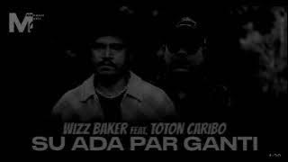 KARAOKE Wizz Baker feat Toton Caribo - Su Ada Par Ganti || Nada Asli