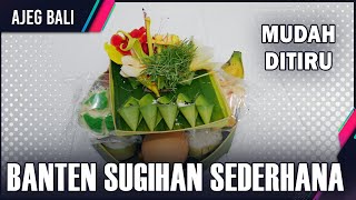 Cara Membuat Banten Sugihan Jawa / Sugihan Bali II Belajar Mejejaitan