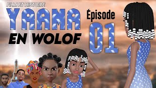 Film - Histoire De Yaama En Wolof Épisode 1 Vostfr