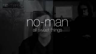 No-Man - All Sweet Things (5.1 Surround Sound)